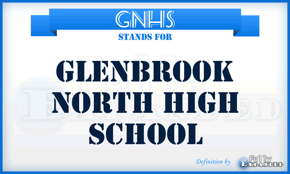 GNHS - Glenbrook North High School
