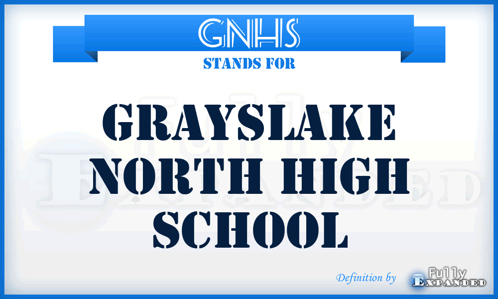 GNHS - Grayslake North High School