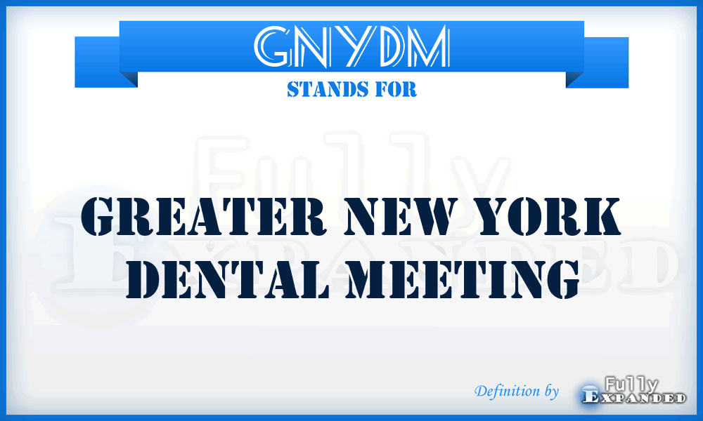 GNYDM - Greater New York Dental Meeting
