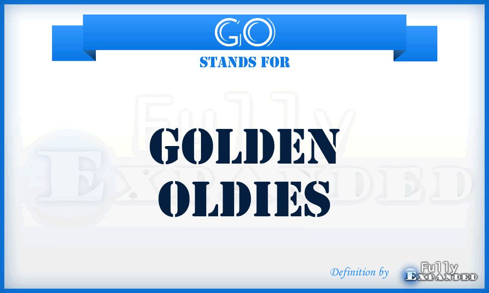 GO - Golden Oldies