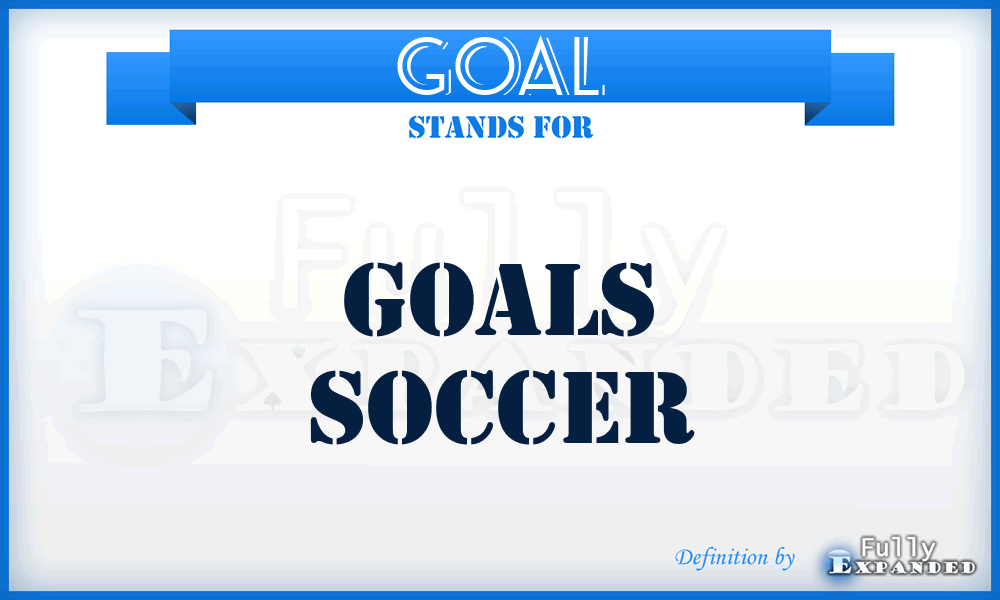 GOAL - Goals Soccer