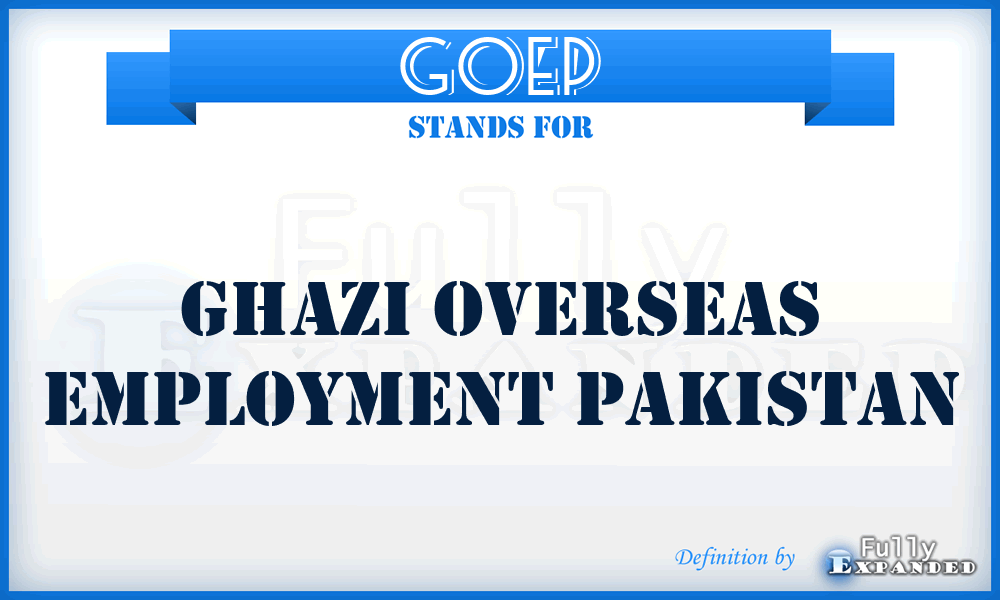 GOEP - Ghazi Overseas Employment Pakistan