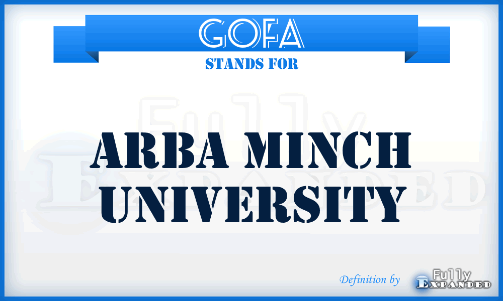 GOFA - Arba Minch University