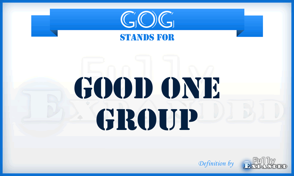 GOG - Good One Group