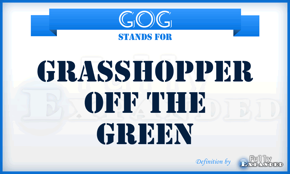 GOG - Grasshopper Off the Green