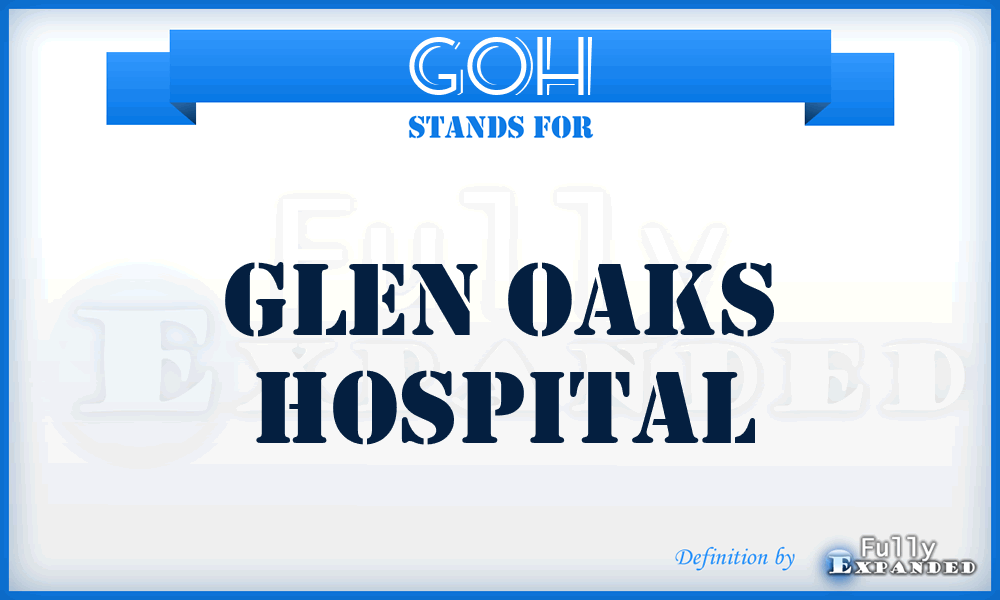 GOH - Glen Oaks Hospital