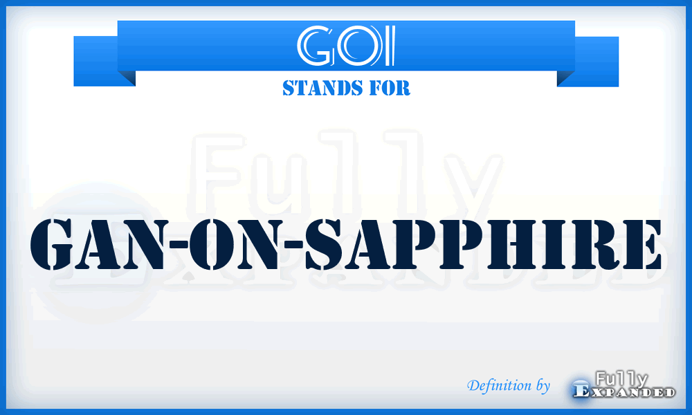 GOI - GaN-on-Sapphire