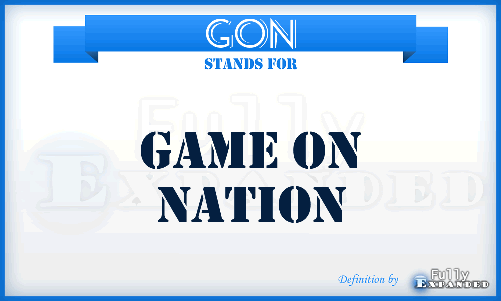 GON - Game On Nation