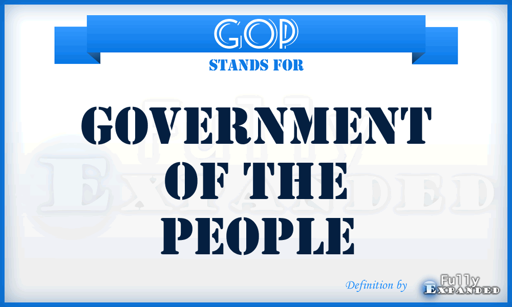 GOP - Government Of the People
