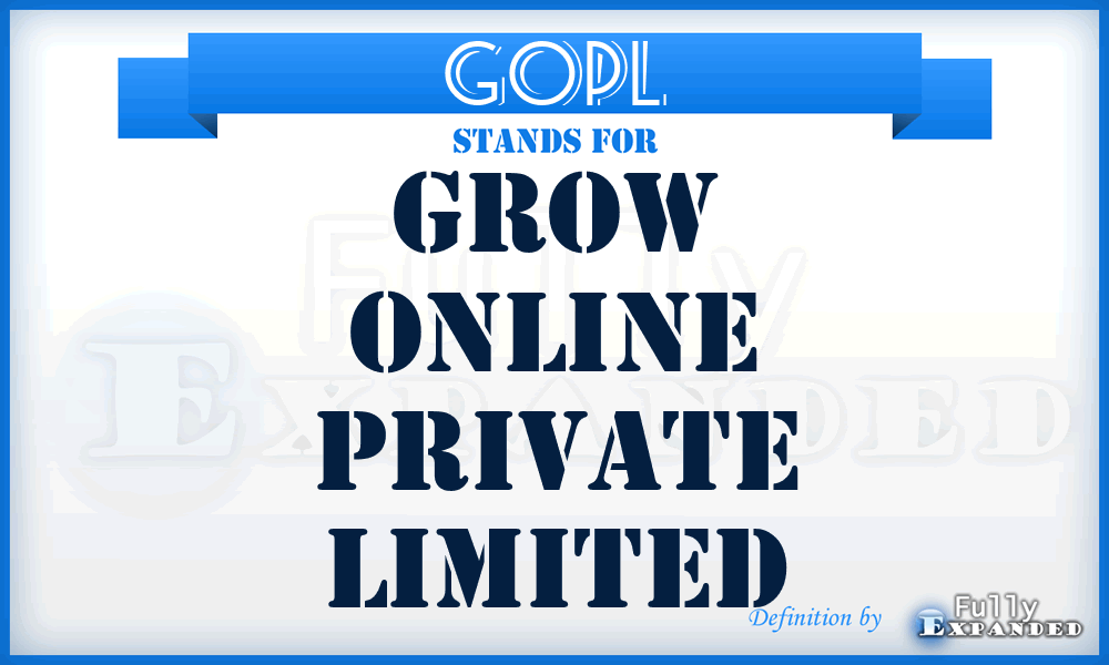 GOPL - Grow Online Private Limited