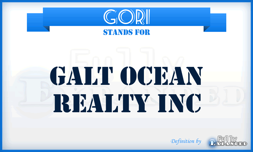 GORI - Galt Ocean Realty Inc