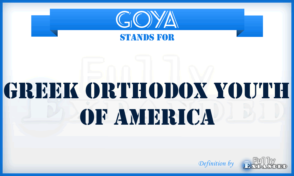 GOYA - Greek Orthodox Youth Of America