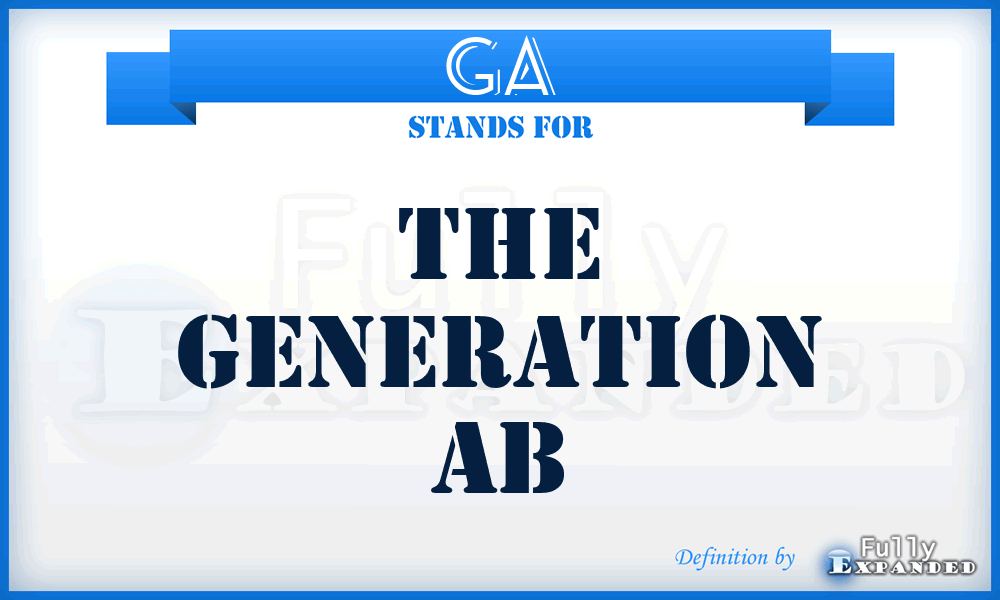 GA - The Generation Ab