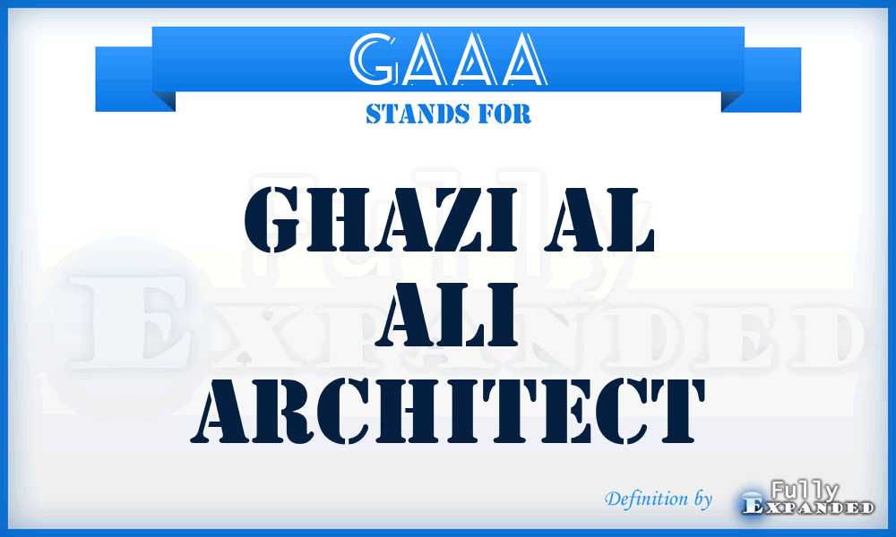 GAAA - Ghazi Al Ali Architect