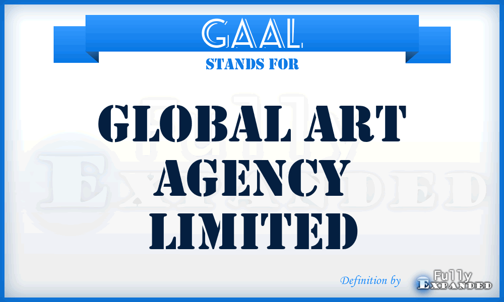 GAAL - Global Art Agency Limited