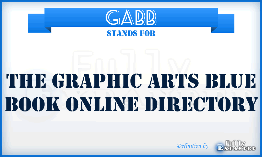 GABB - The Graphic Arts Blue Book Online Directory