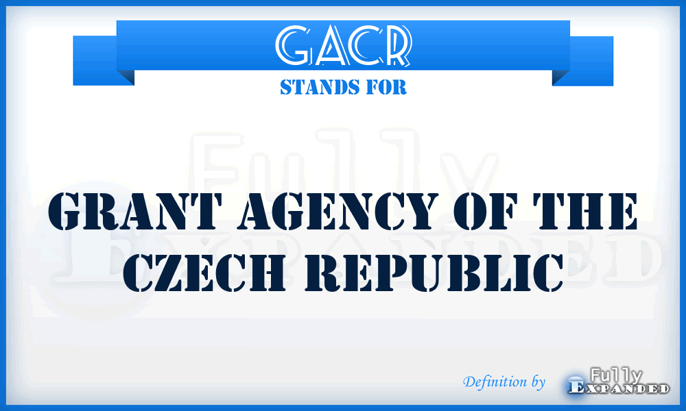 GACR - Grant Agency of the Czech Republic
