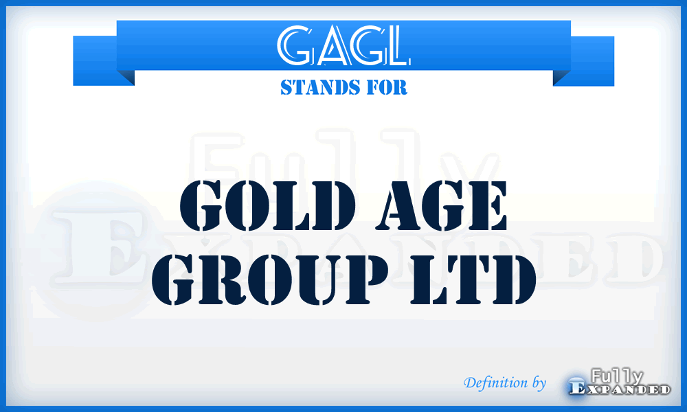 GAGL - Gold Age Group Ltd