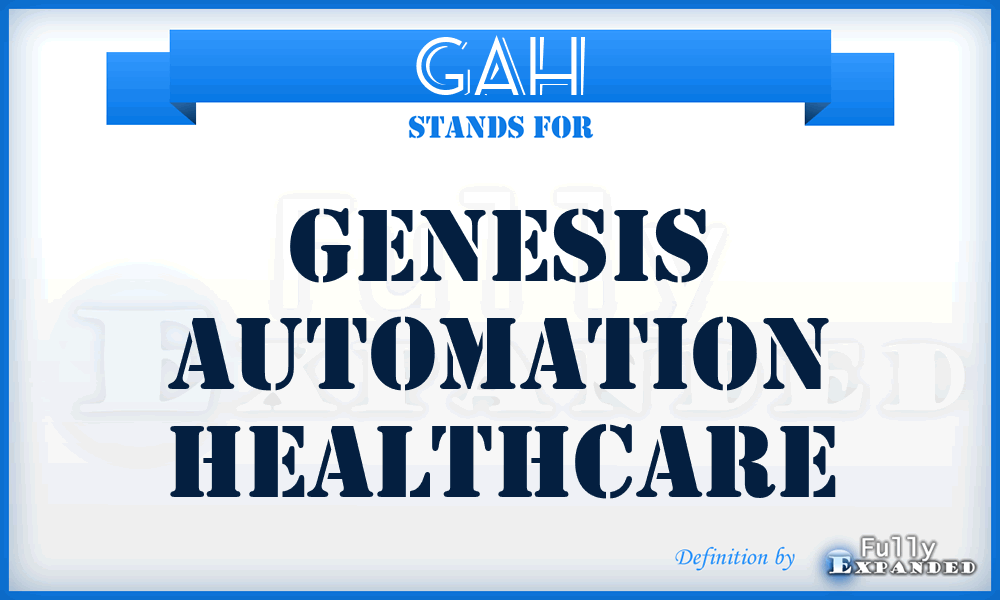 GAH - Genesis Automation Healthcare