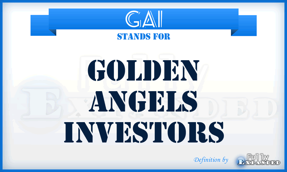 GAI - Golden Angels Investors
