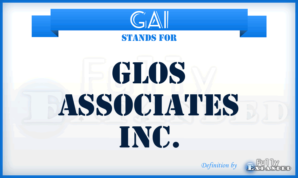 GAI - Glos Associates Inc.