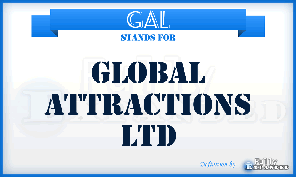 GAL - Global Attractions Ltd