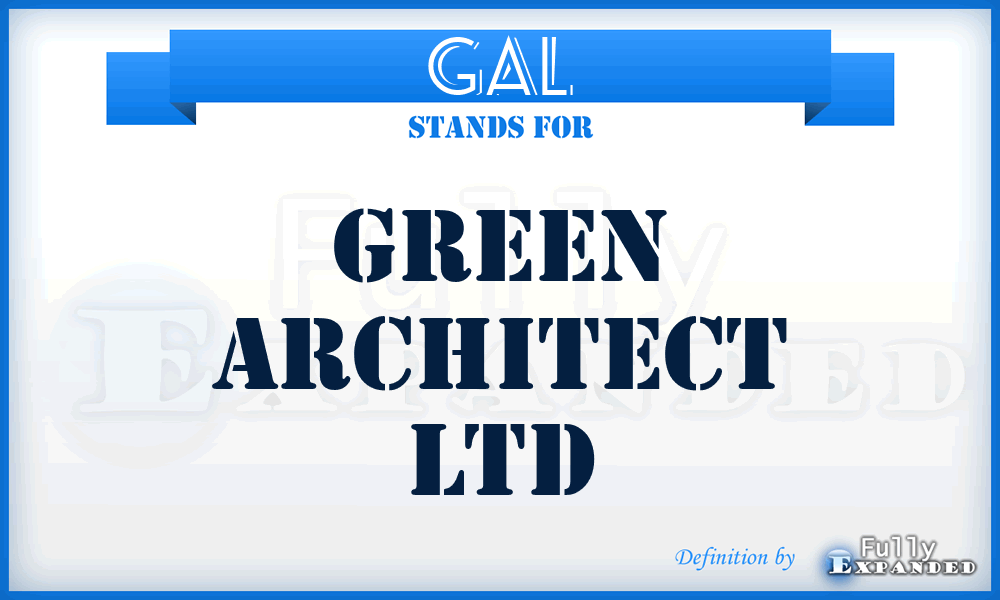 GAL - Green Architect Ltd