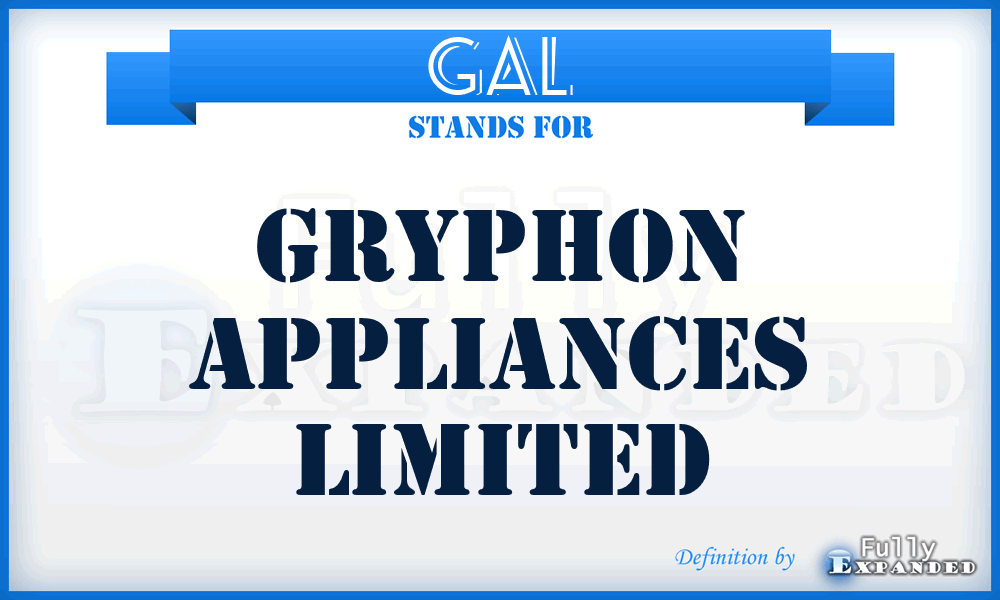 GAL - Gryphon Appliances Limited