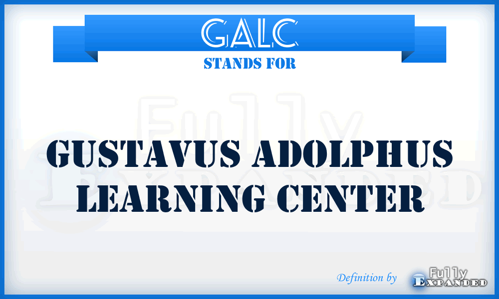 GALC - Gustavus Adolphus Learning Center