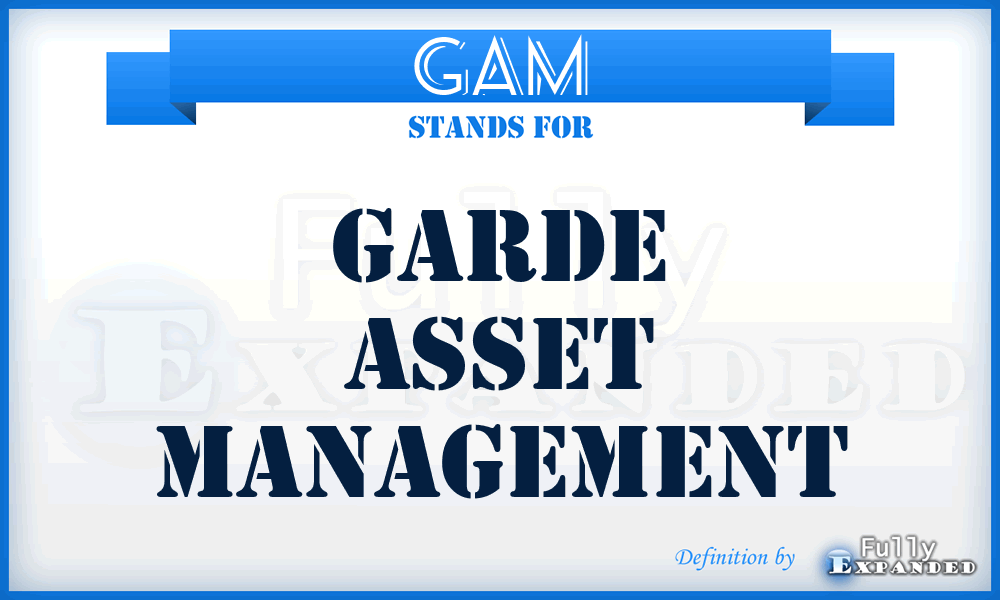 GAM - Garde Asset Management