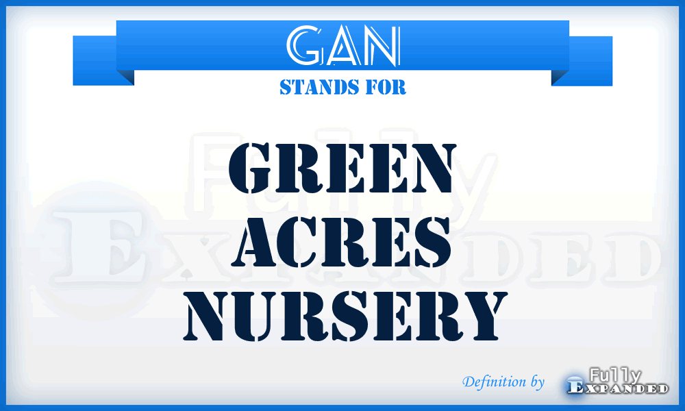 GAN - Green Acres Nursery