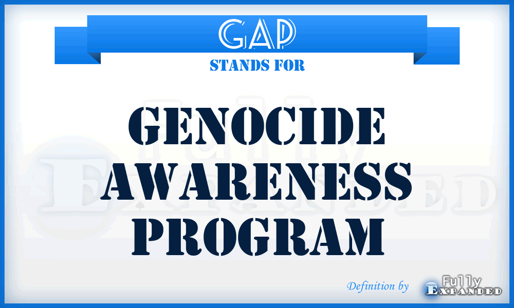GAP - Genocide Awareness Program