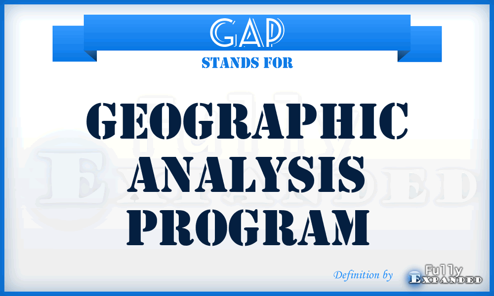 GAP - Geographic Analysis Program