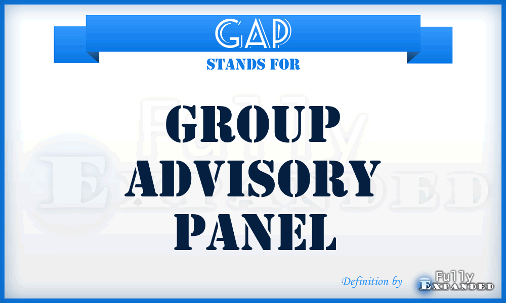 GAP - Group Advisory Panel