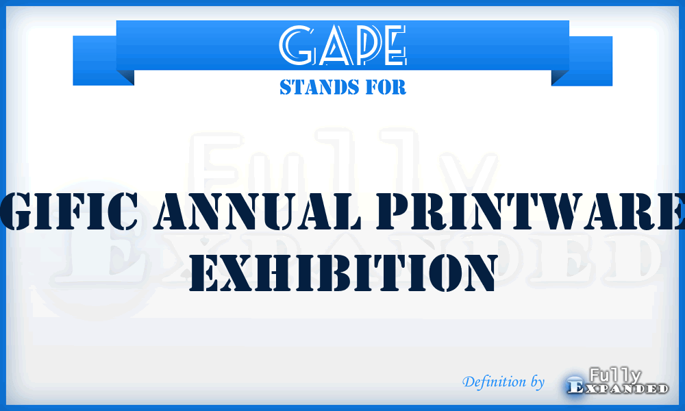 GAPE - Gific Annual Printware Exhibition