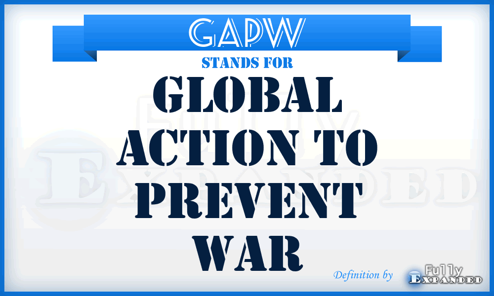 GAPW - Global Action to Prevent War