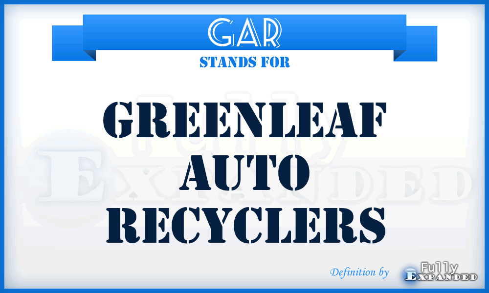 GAR - Greenleaf Auto Recyclers
