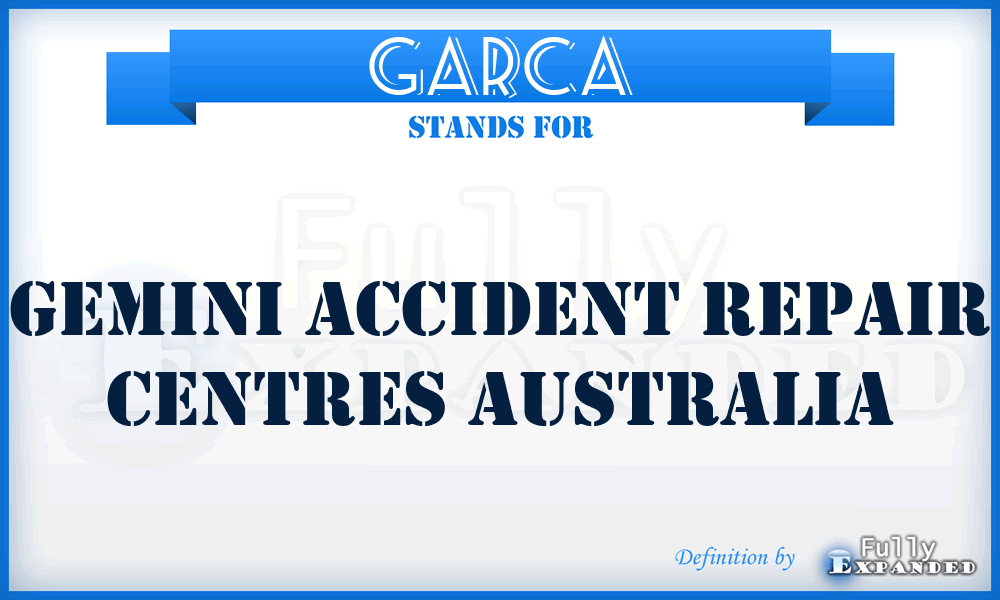 GARCA - Gemini Accident Repair Centres Australia