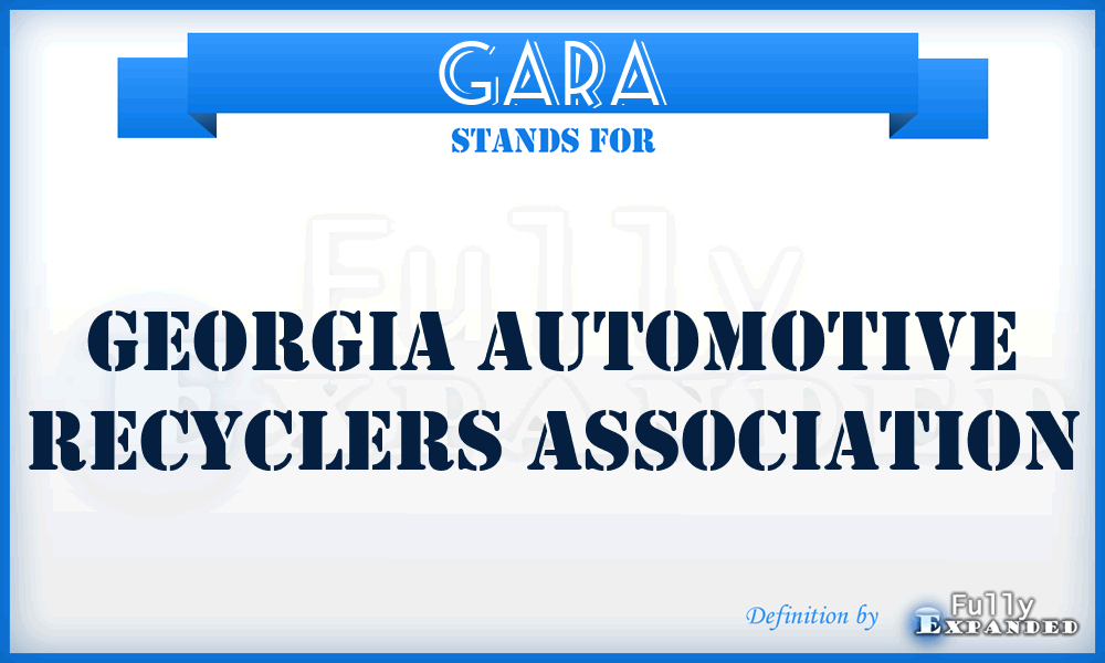 GARA - Georgia Automotive Recyclers Association