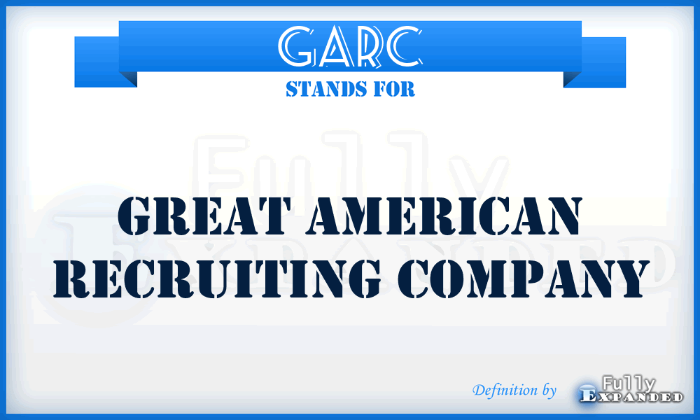 GARC - Great American Recruiting Company