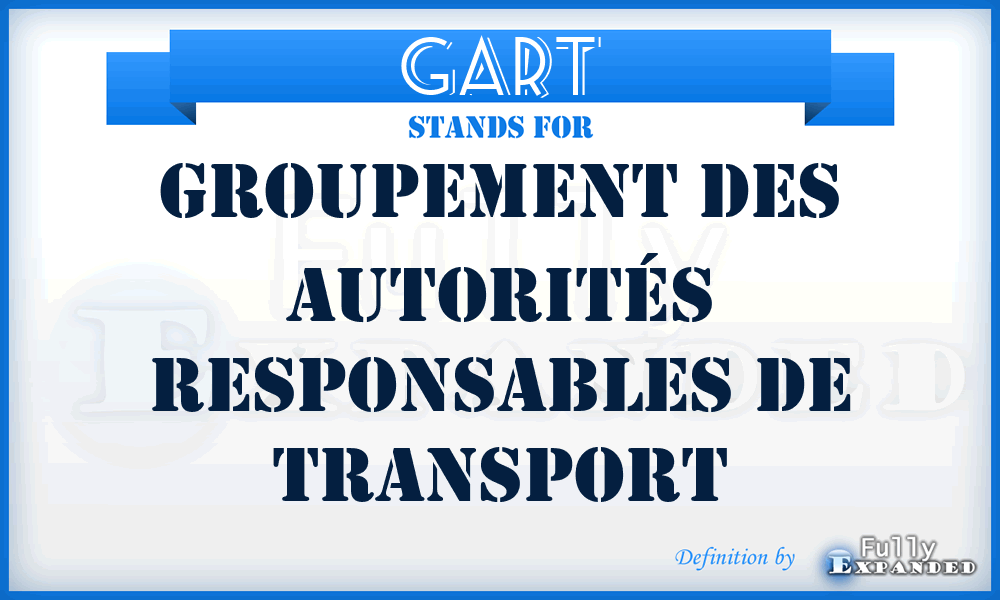 GART - Groupement des Autorités Responsables de Transport
