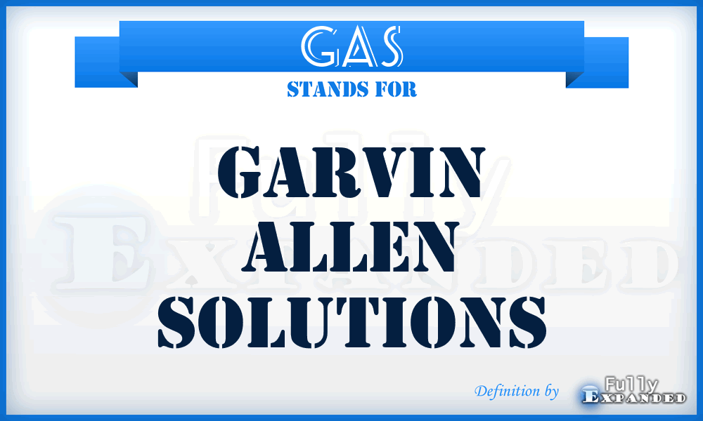 GAS - Garvin Allen Solutions