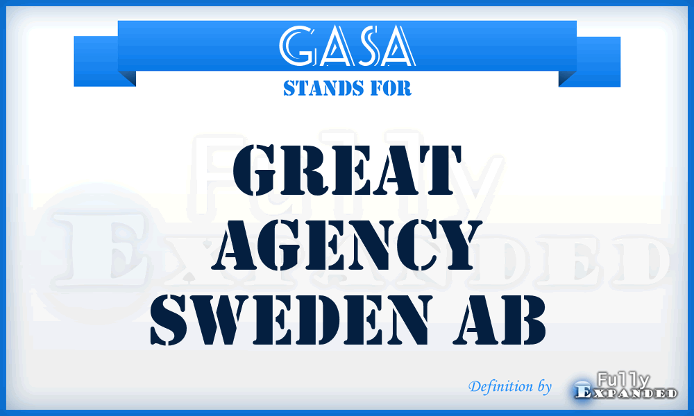 GASA - Great Agency Sweden Ab