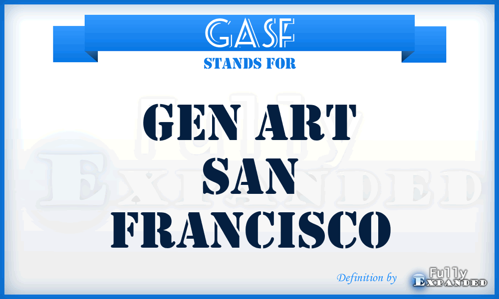 GASF - Gen Art San Francisco