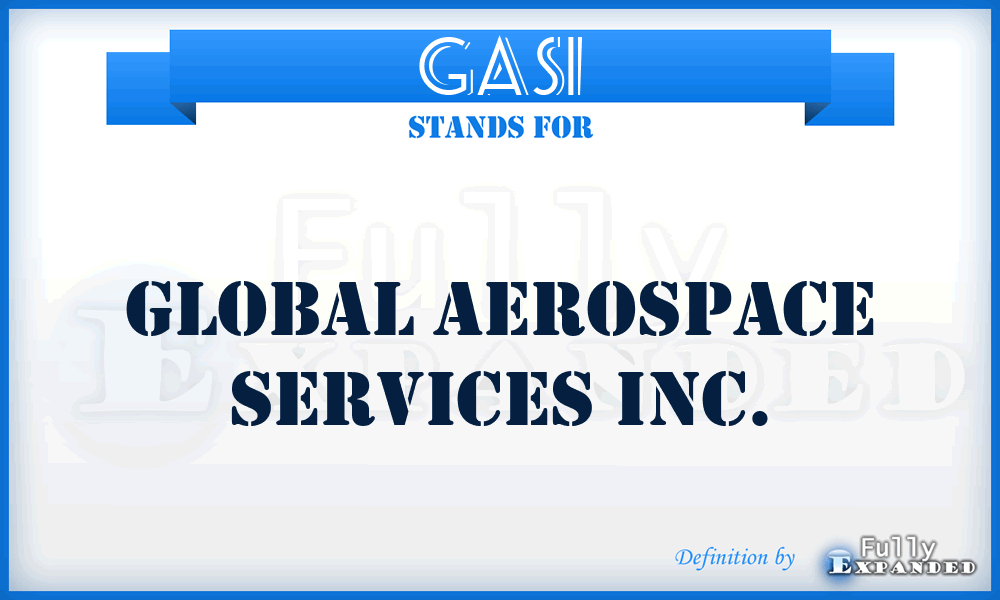 GASI - Global Aerospace Services Inc.