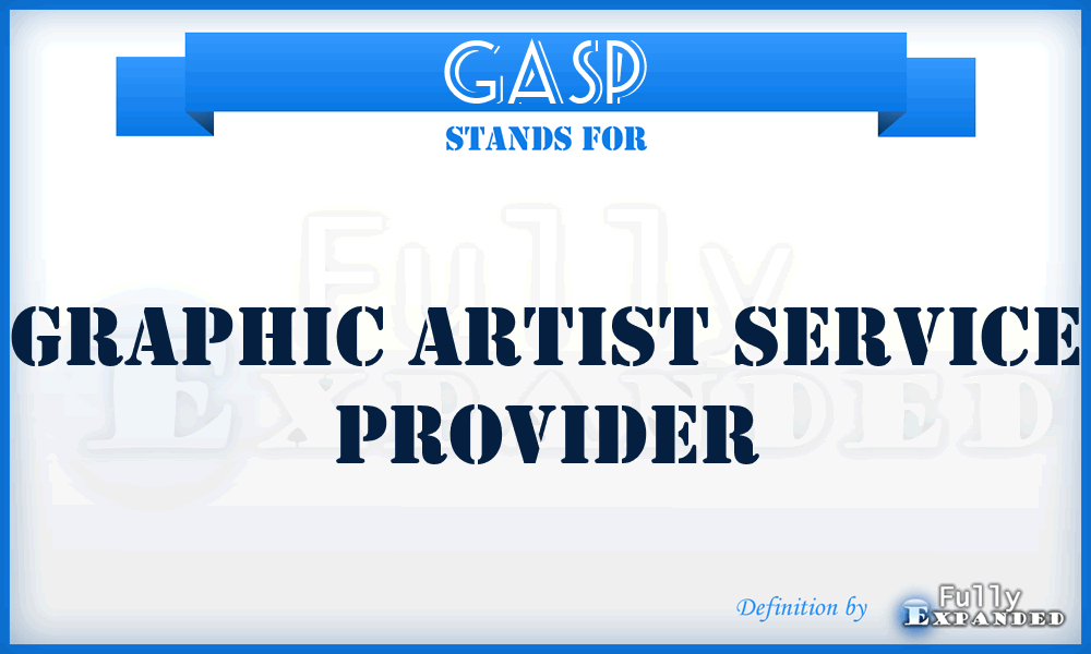 GASP - Graphic Artist Service Provider