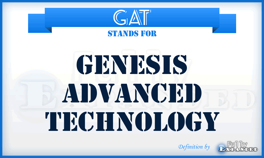 GAT - Genesis Advanced Technology