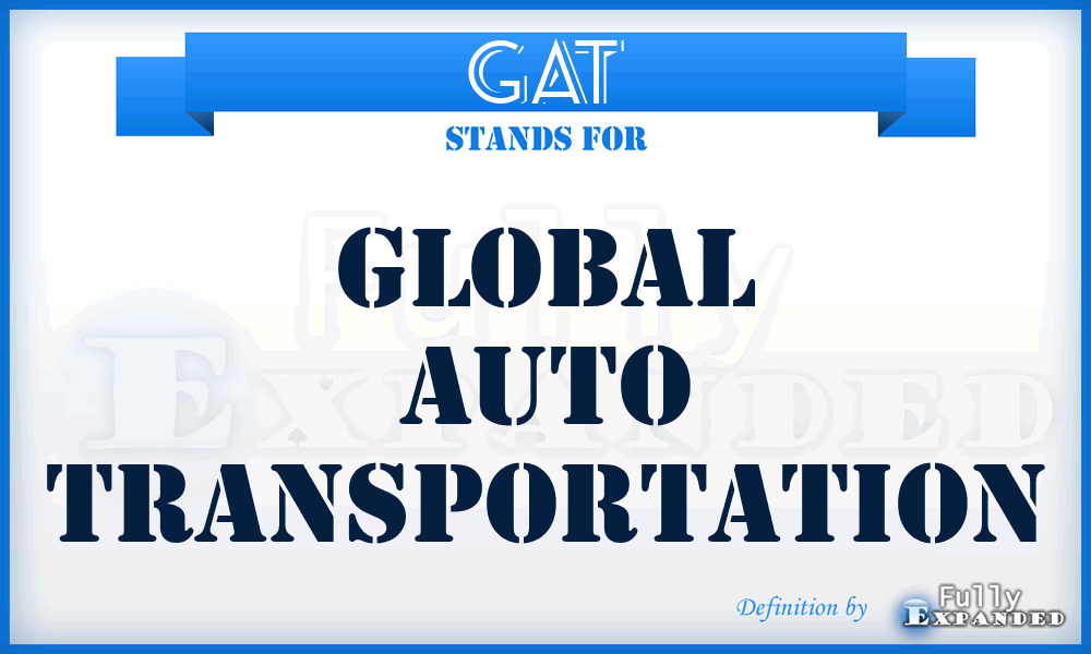 GAT - Global Auto Transportation