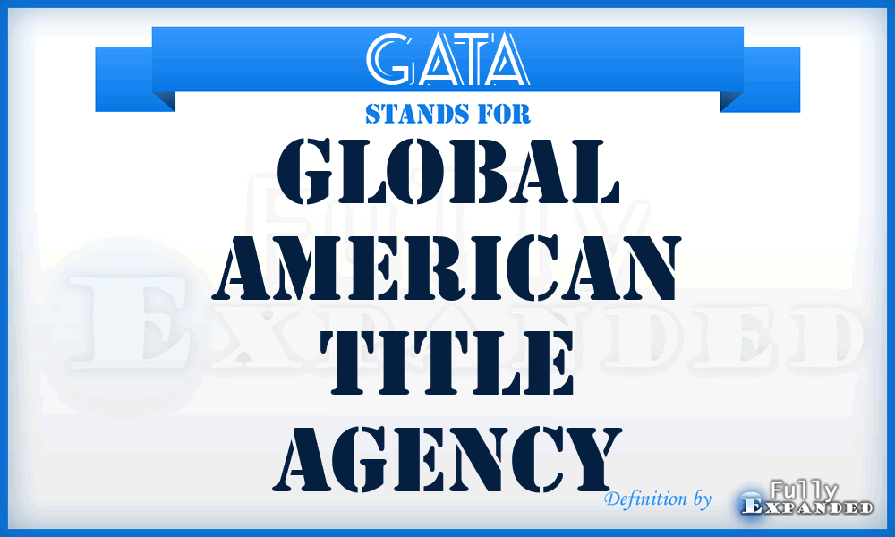 GATA - Global American Title Agency