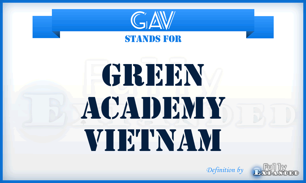 GAV - Green Academy Vietnam